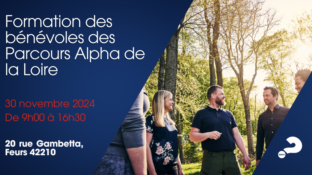 Formation des bénévoles des parcours Alpha de La Loire - 30 novembre 2024