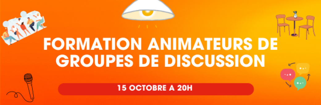 Formation des organisateurs de groupe de discussion - 15 octobre 2024