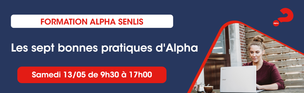 Formation des sept bonnes pratiques d'Alpha à Senlis - 13 mai 2023