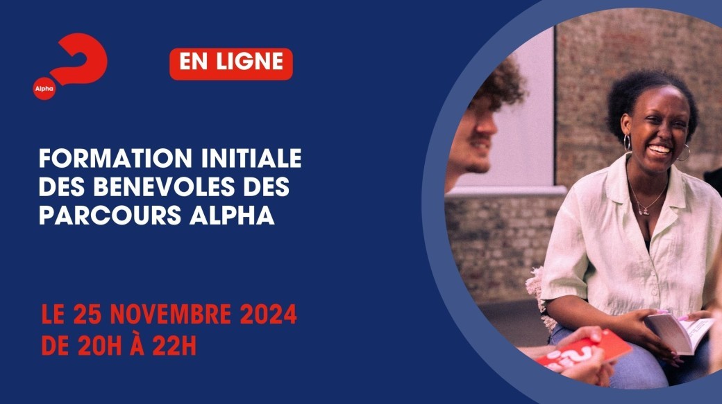 Formation initiale des bénévoles des parcours Alpha - 25 novembre 2024