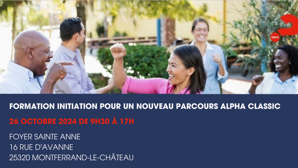 Formation initiation pour un nouveau parcours Alpha Classic, secteur de Besançon - 26 octobre 2024