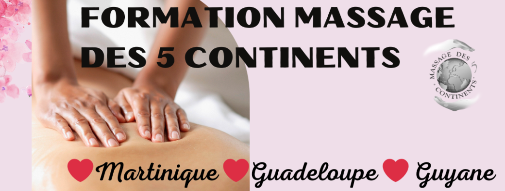 Formation Massage des 5 Continents Martinique