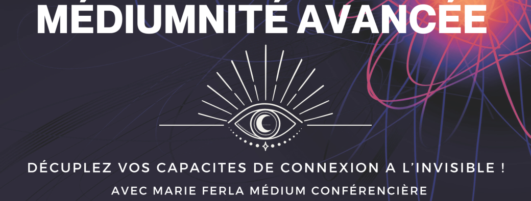 Formation Mediumnité AVANCEE