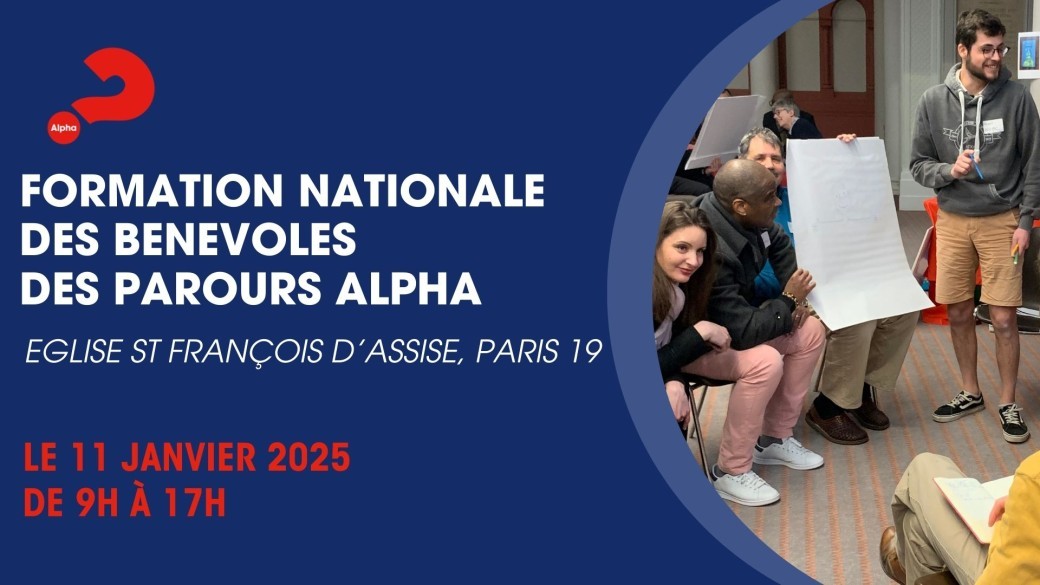 Formation nationale des bénévoles des parcours Alpha - 11 janvier 2025