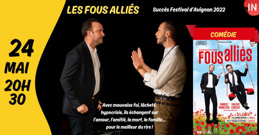 Les fous alliés [théâtre - comédie]