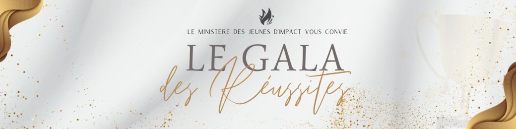 Gala Des Réussites 2nde Edition