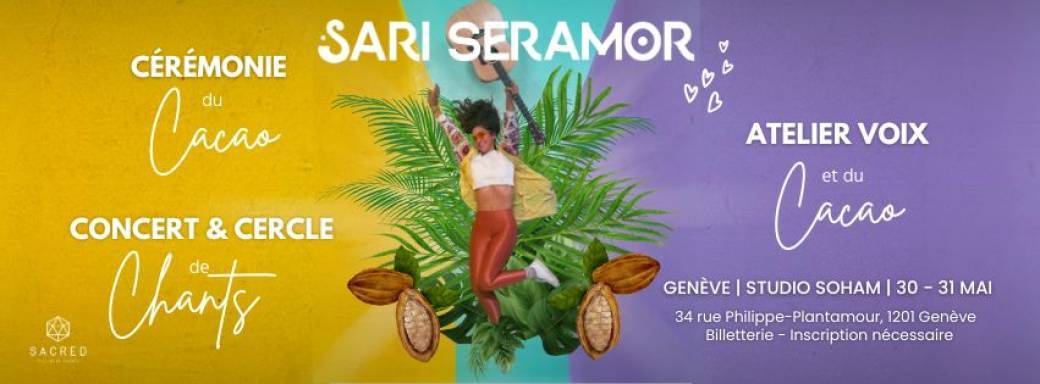 Genève - Sari Seramor - Music & Cacao 