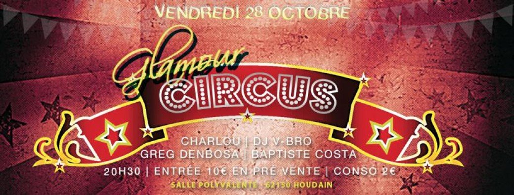 Soirée spéciale "Glamour Circus"