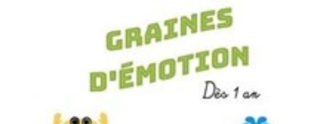 Graines d'émotions