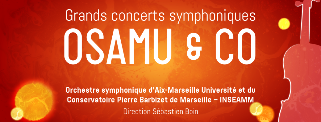 Grand concert symphonique – OSAMU & Co | Auditorium du Pharo