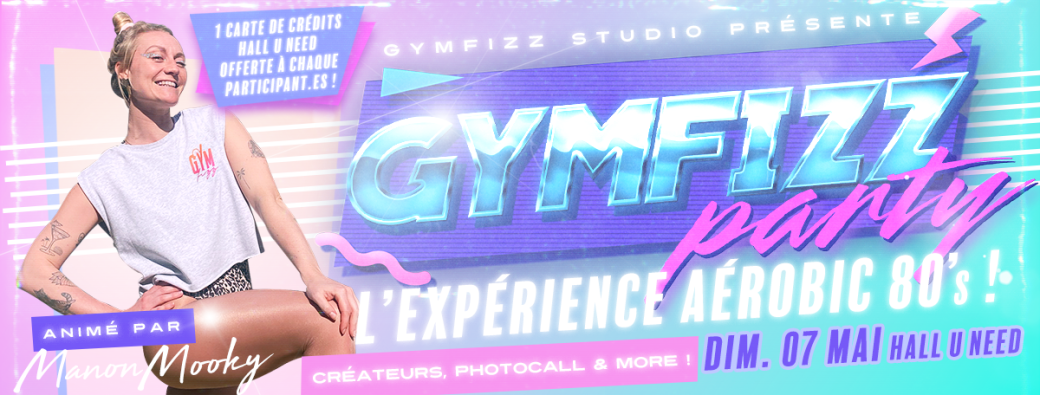 GymFizz Party - L'Expérience Aérobic 80's !