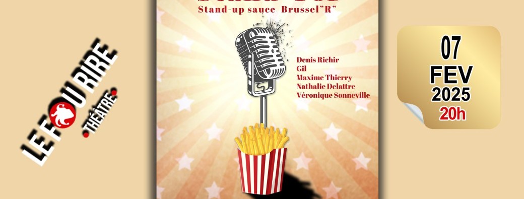 Stand-Tof: Le stand-up sauce Brussel"R"