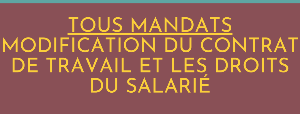 Modification du contrat de travail et les droits du salarié