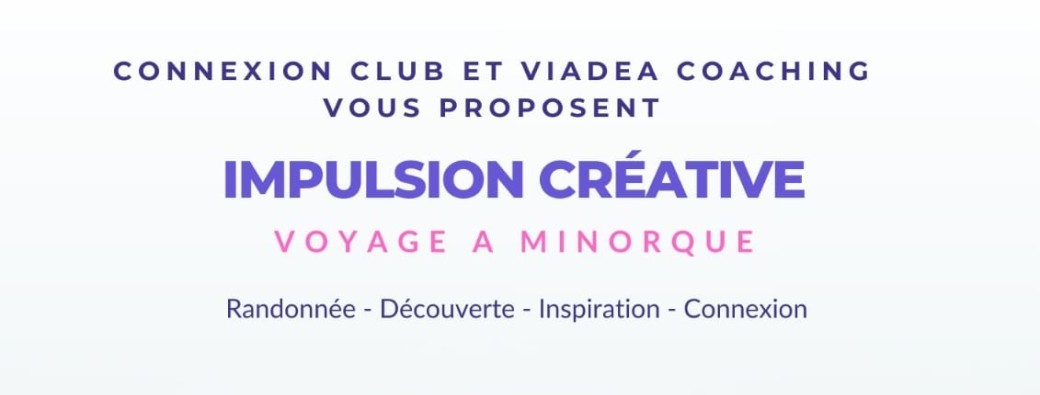 Impulsion Créative - Voyage à Minorque