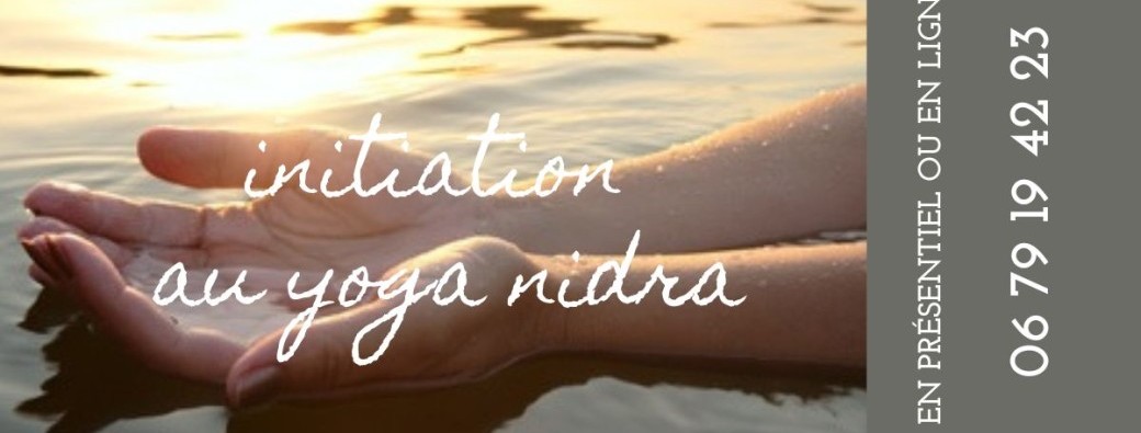 Initiation au Yoga Nidra - samedi 23 novembre 2024 - Paris 17 