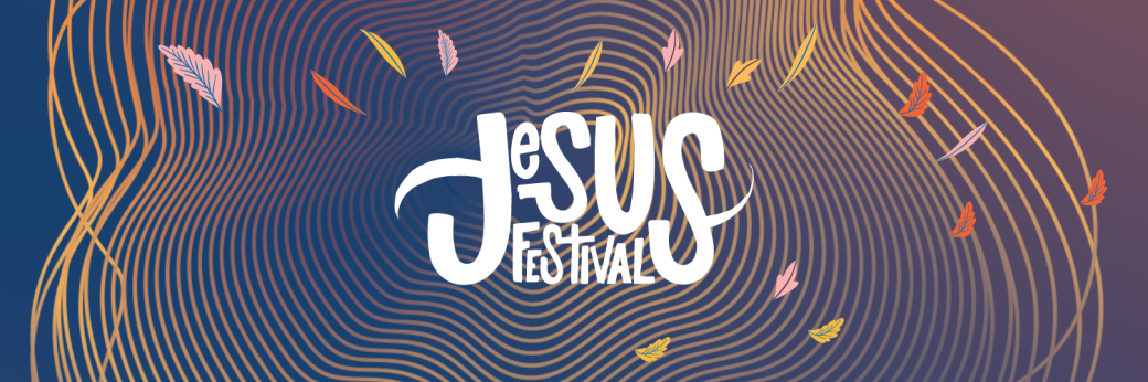 Jesus Festival 2025