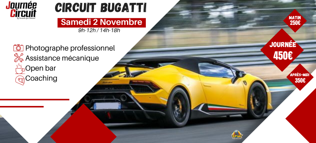 Journée Circuit Bugatti Samedi 2 Novembre 2024 