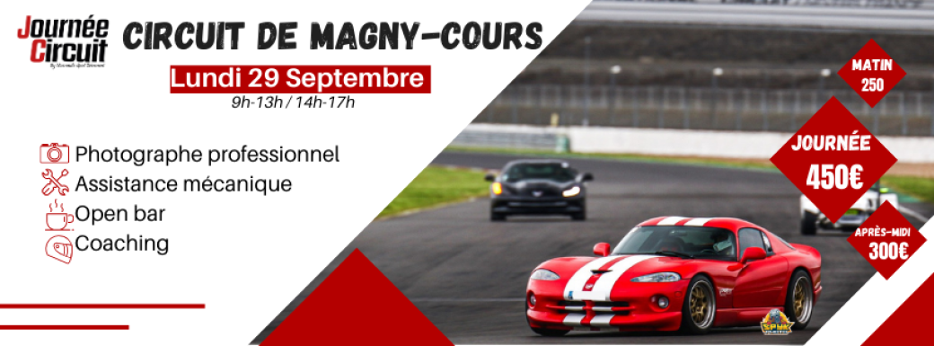 Journée Circuit Magny Cours Lundi 29 Septembre 2025