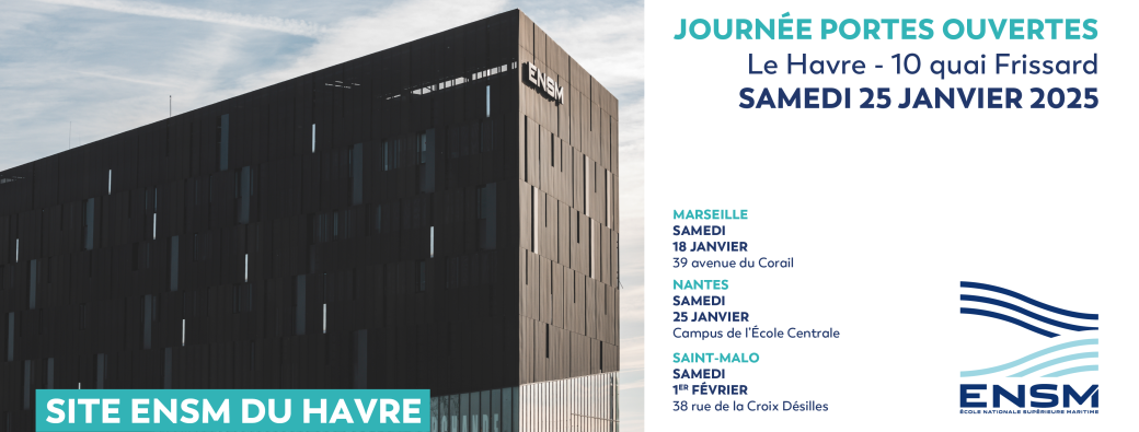 Journées Portes Ouvertes ENSM 2025 - Le Havre 