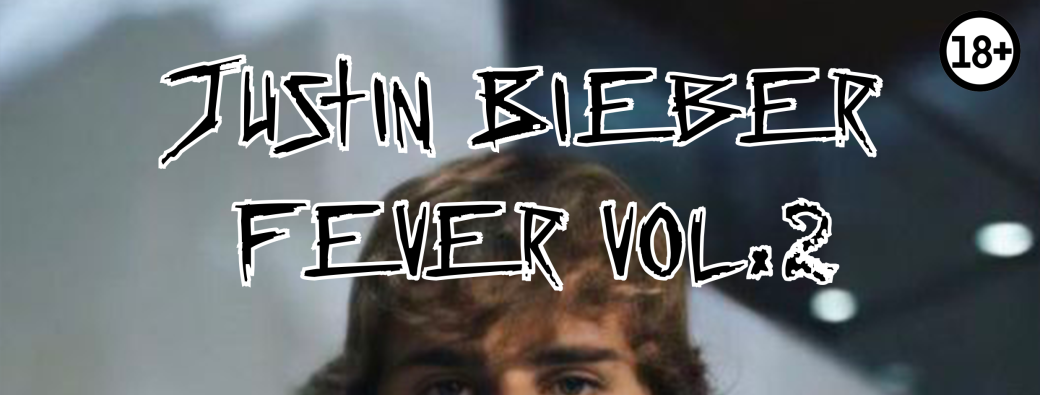 Justin Bieber Fever Vol.2