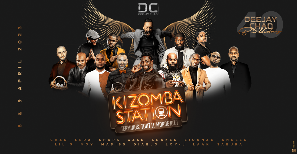 Kizomba Station - Dj Chad Birthday - 8 & 9 April 2023