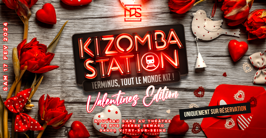 Kizomba Station - Samedi 17 Fevrier  - First Of The Year