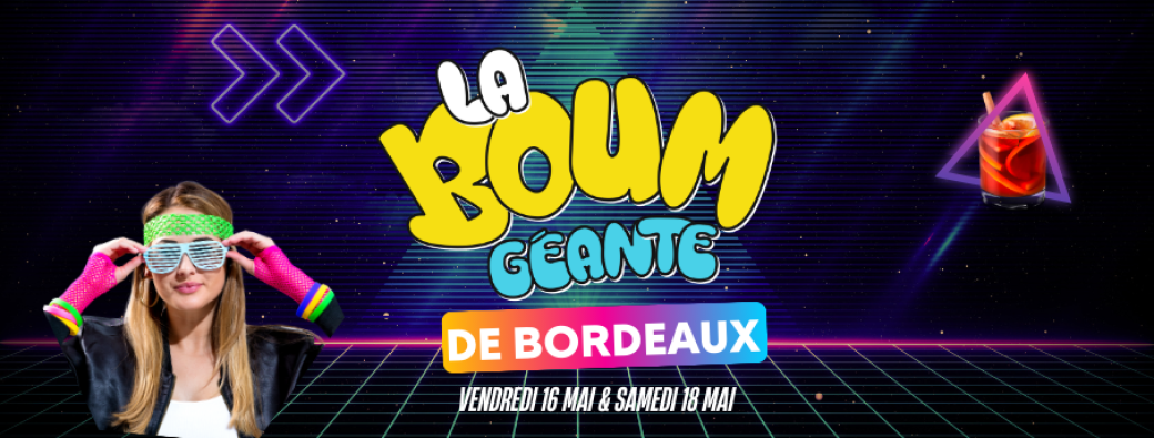 La Boum de Bordeaux