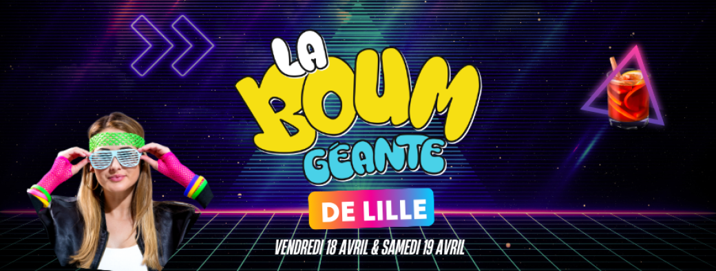 La Boum de Lille