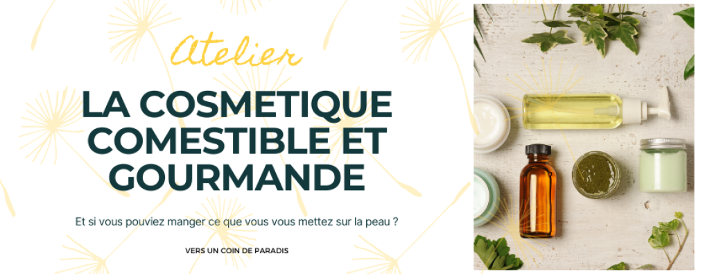 La cosmétique comestible et gourmande ! 