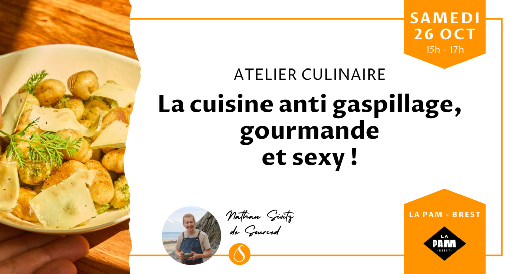 La cuisine anti gaspillage, sexy  et gourmande !