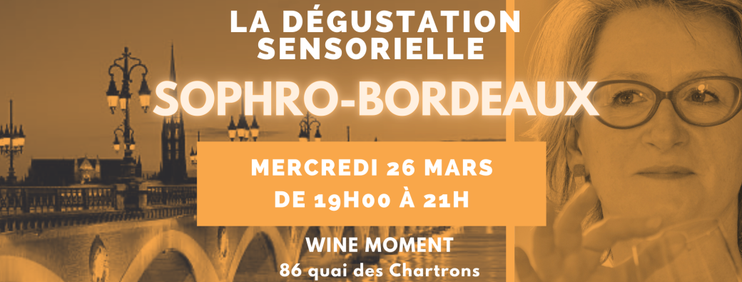 La Dégustation Sensorielle Sophro-Bordeaux 