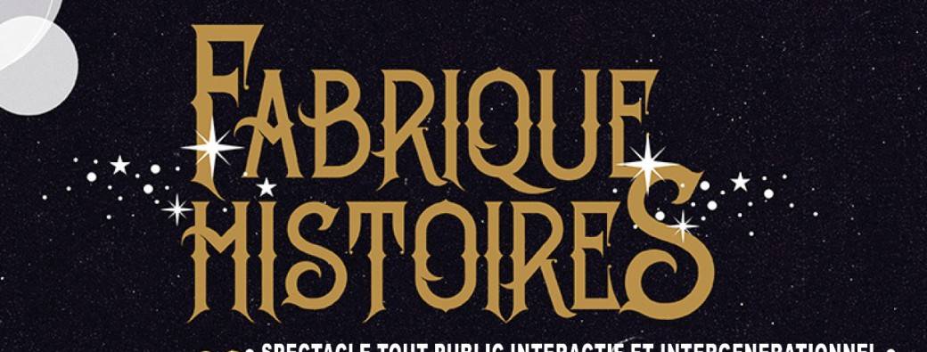 La Fabrique à Histoires