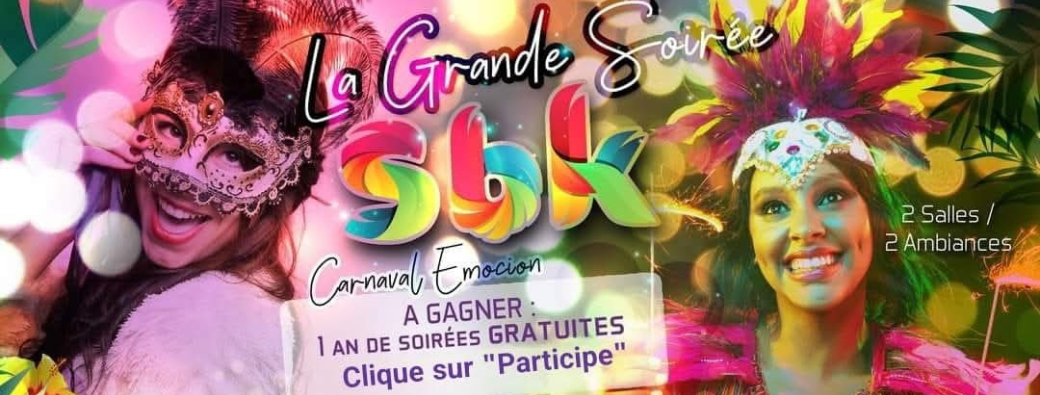 La Grande Soirée SBK Emocion Carnaval Bal masqué 