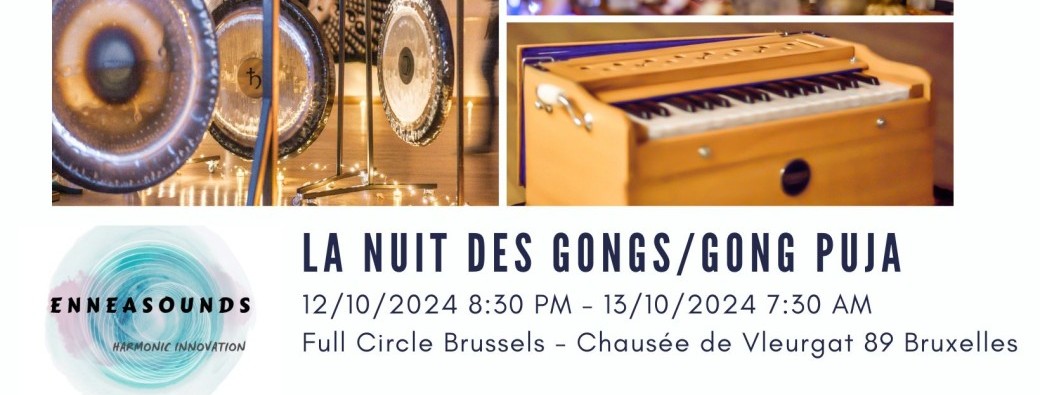 La nuit des gongs - all night Gong Puja