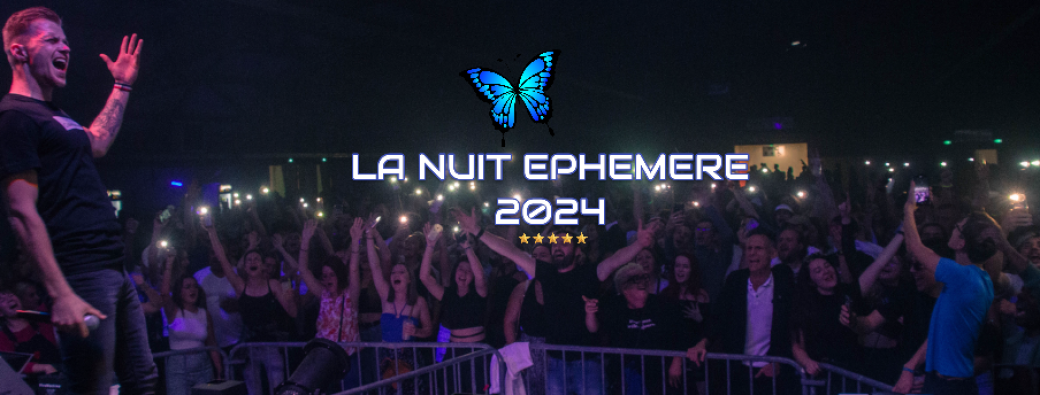 LA NUIT EPHEMERE 2024