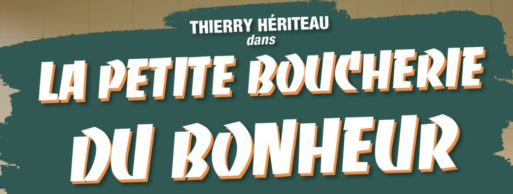 La petite boucherie du bonheur