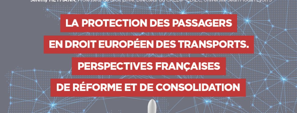 La protection des passagers en droit européen des transports