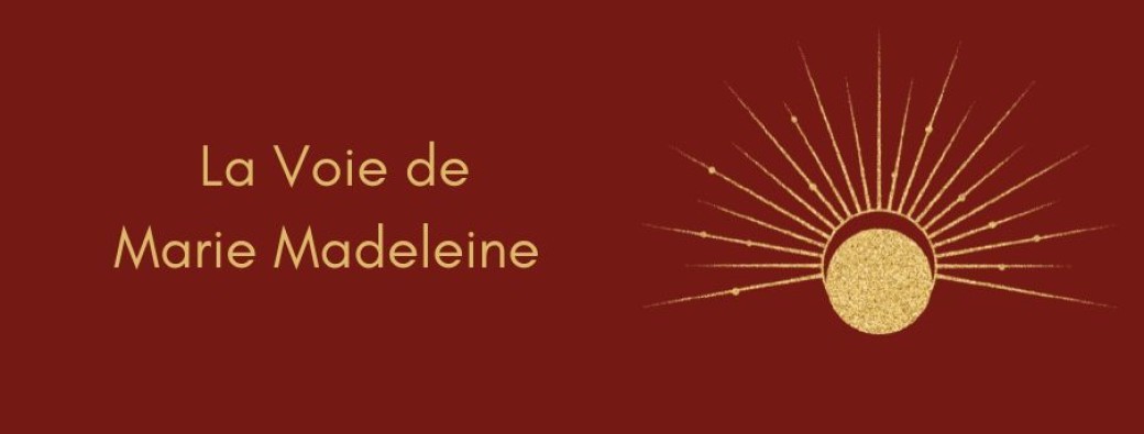 La Voie de Marie Madeleine