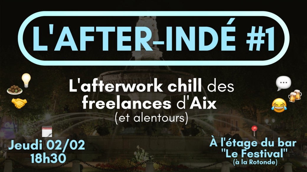 L'AFTER-INDÉ #1