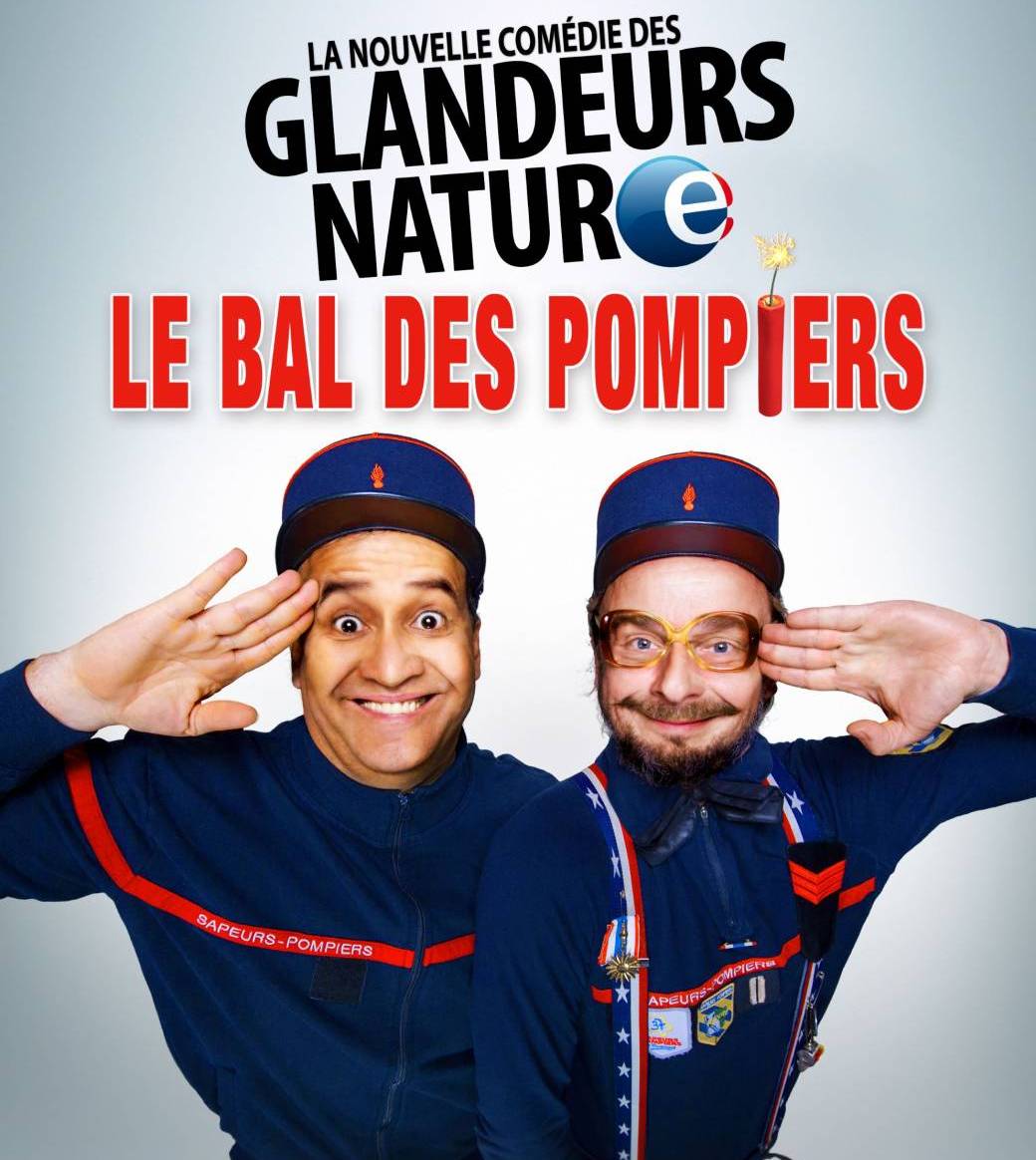 Les Glandeurs Nature dans : Le Bal des Pompiers