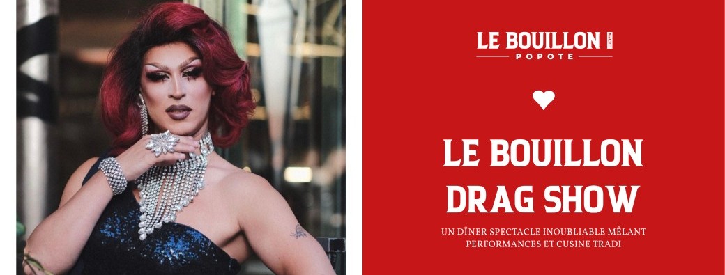 Le Bouillon Drag Show #3