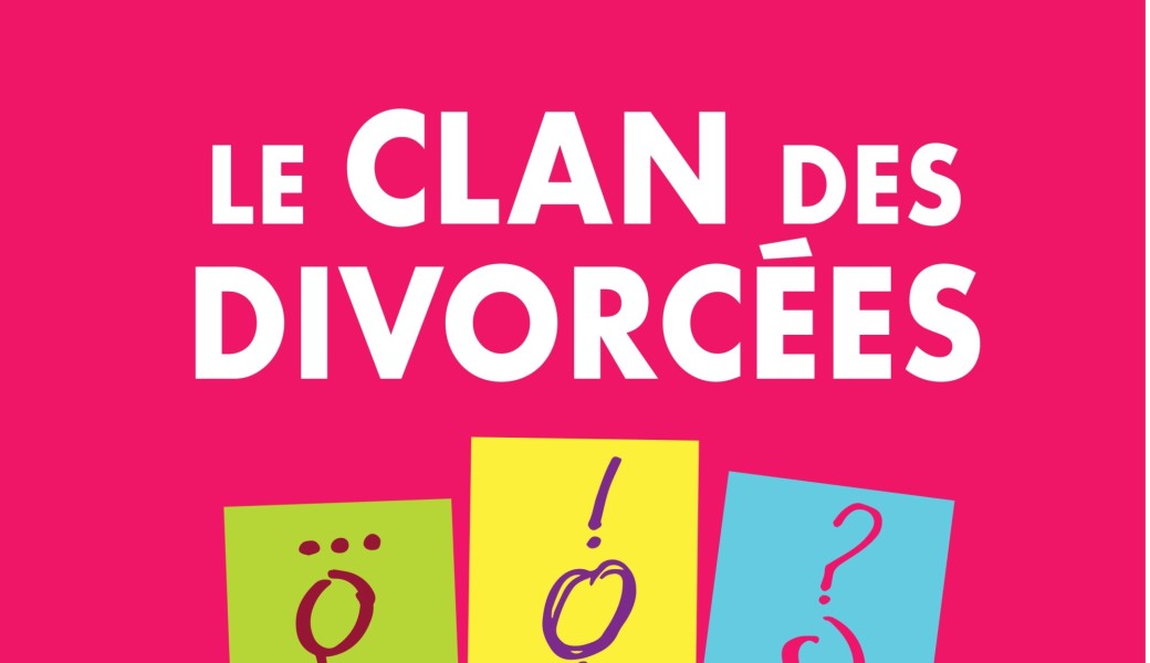 Le Clan des divorcées