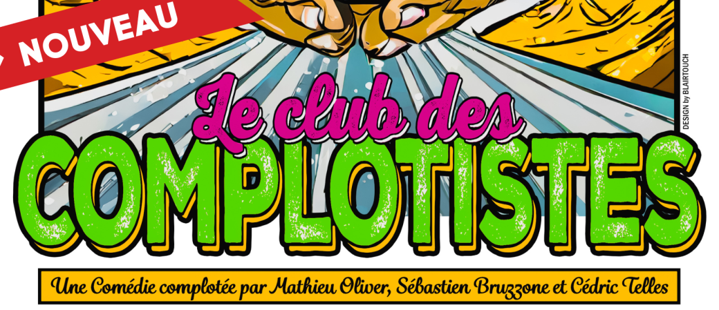 Le club des complotistes