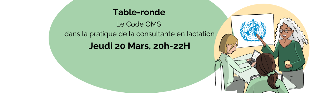 Le Code OMS dans la pratique de la consultante en lactation