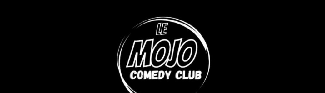 Le Mojo Comedy Club (09/04/24)
