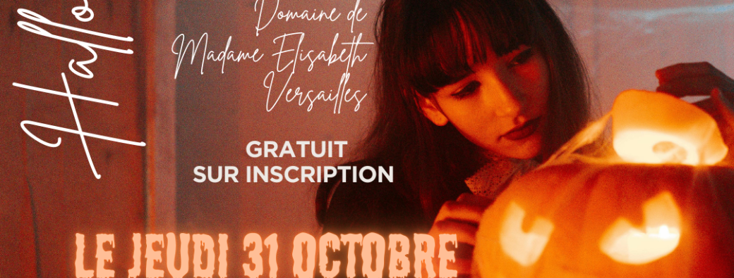  "Le mystère d'Elisabeth" , Halloween Domaine Elisabeth 