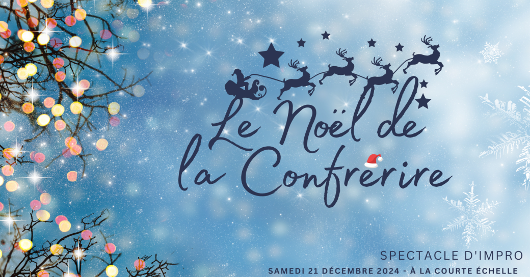 Le Noël de la Confrérire