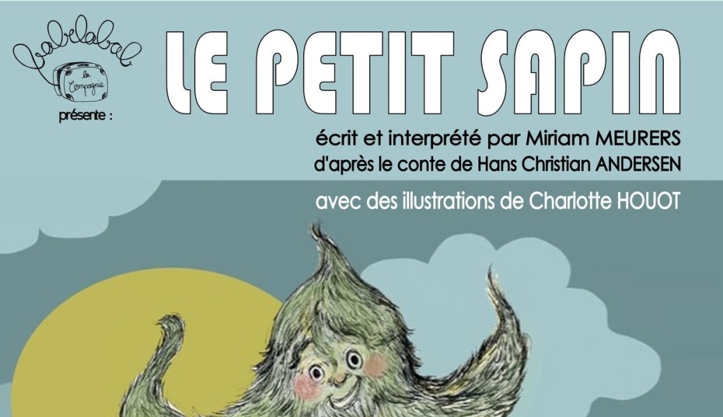 LE PETIT SAPIN spectacle de Noël pour 3-8 ans