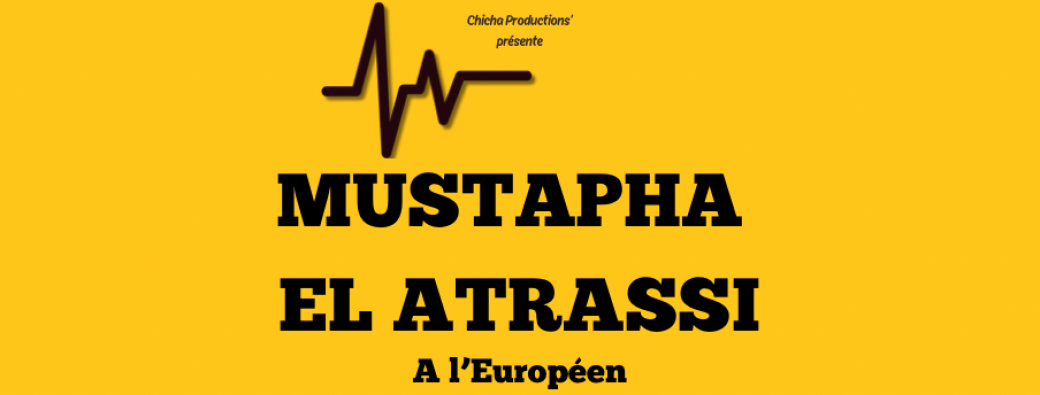 Le Retour De Mustapha El Atrassi 