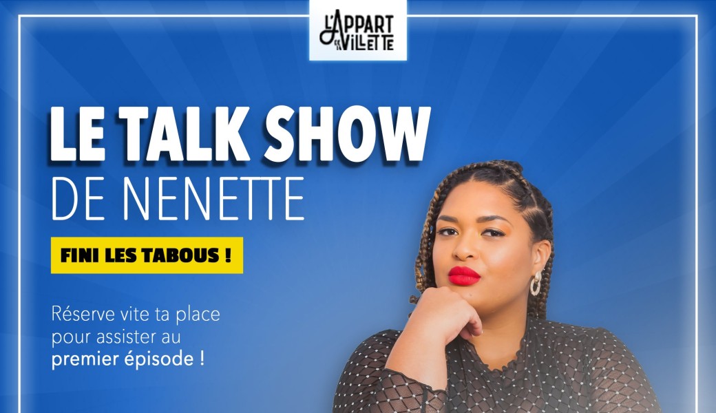 le talk show de Nenette 